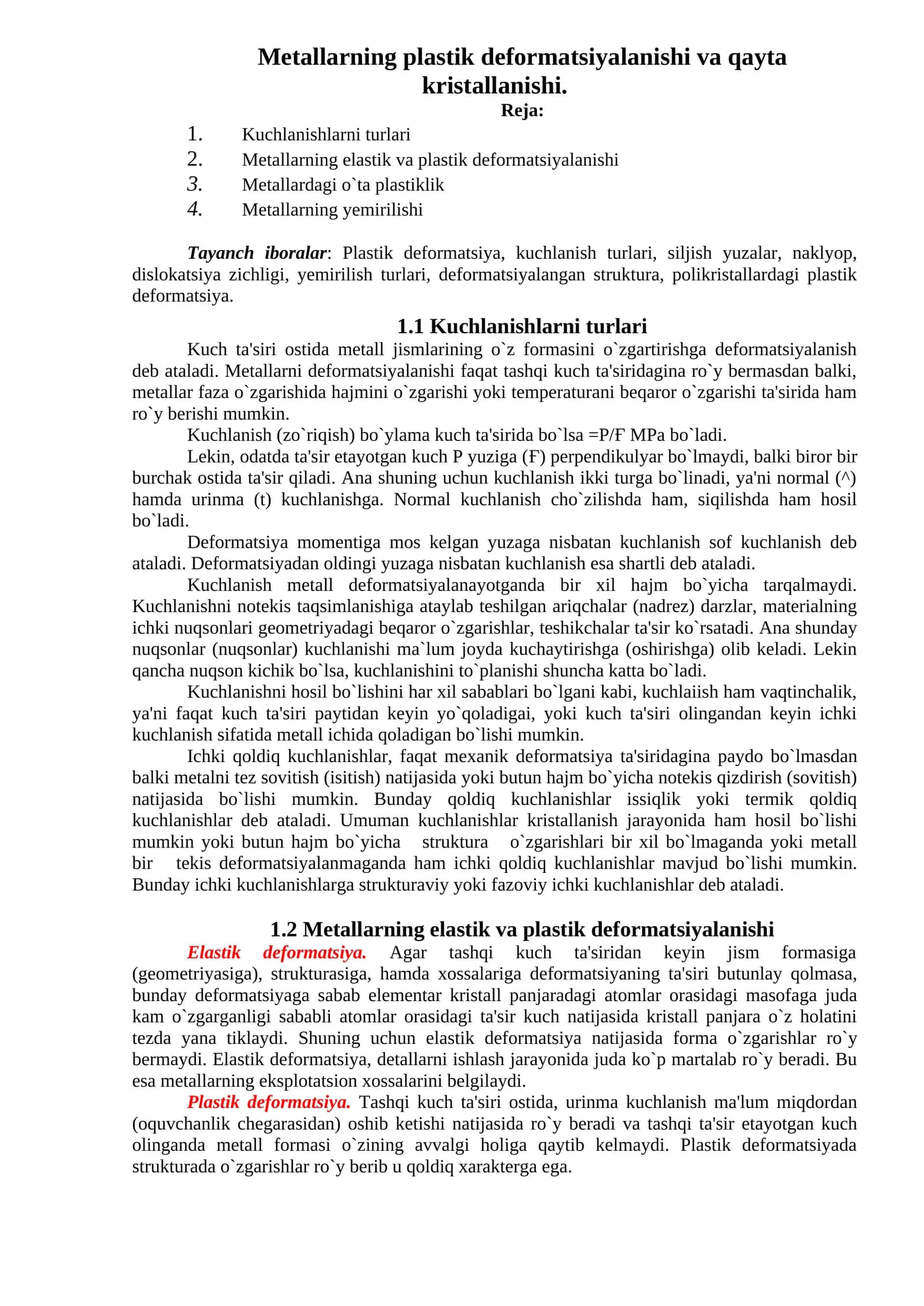 Metallarning plastik deformatsiyalanishi va qayta kristallanishi