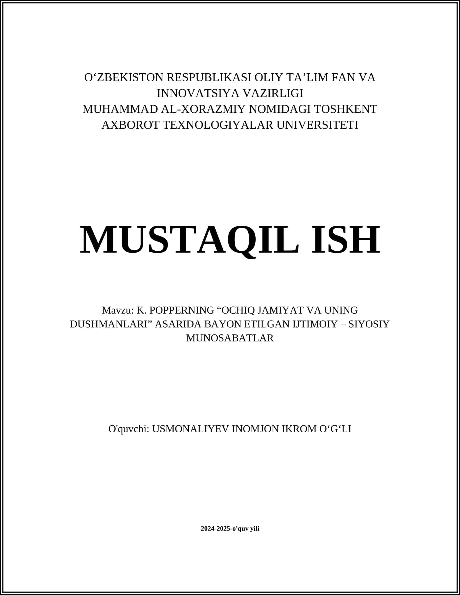 K. POPPERNING “OCHIQ JAMIYAT VA UNING DUSHMANLARI” ASARIDA BAYON ETILGAN IJTIMOIY – SIYOSIY MUNOSABATLAR