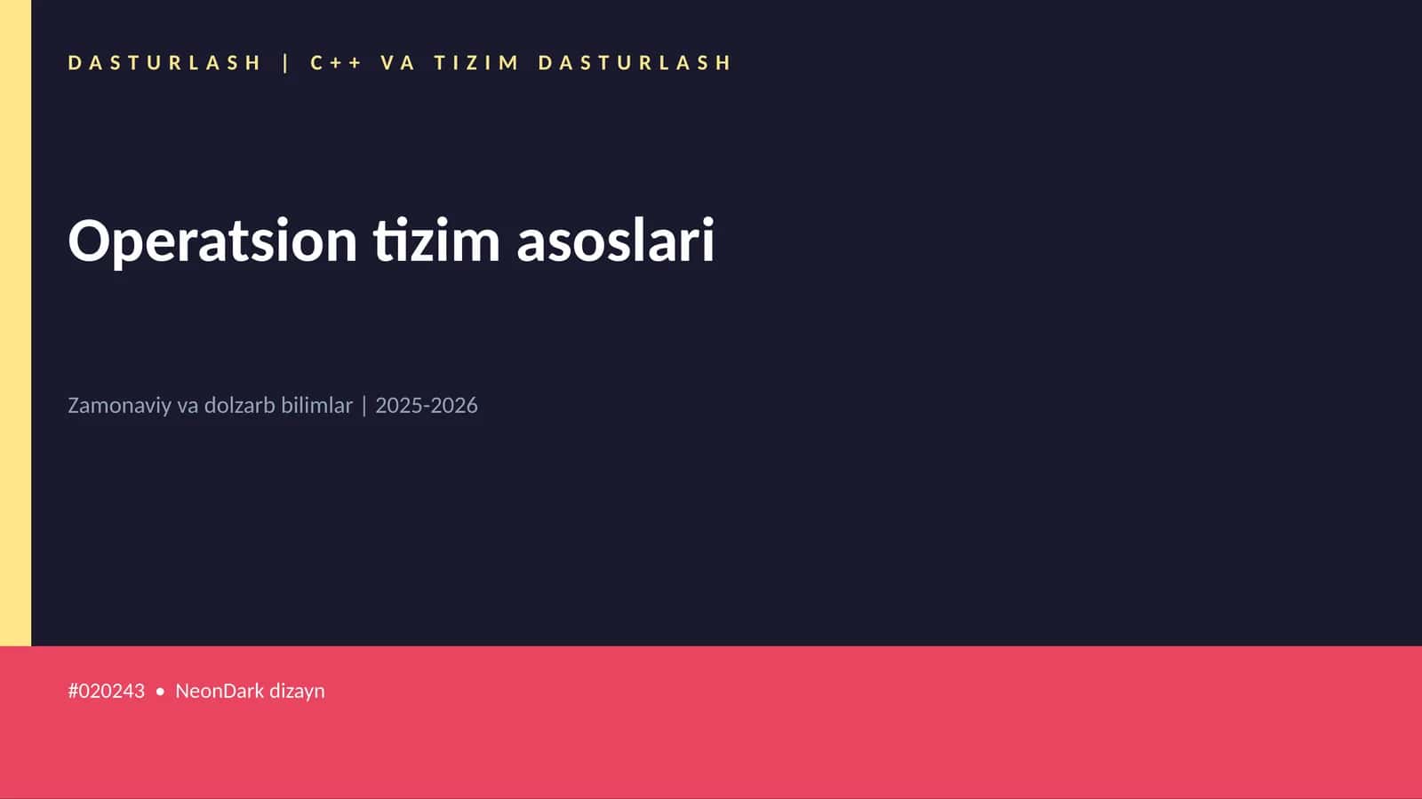 DASTURLASH | C++ VA TIZIM DASTURLASH