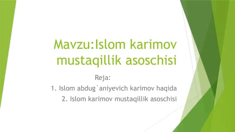 Islom Karimov Mustaqillik Asoschisi
