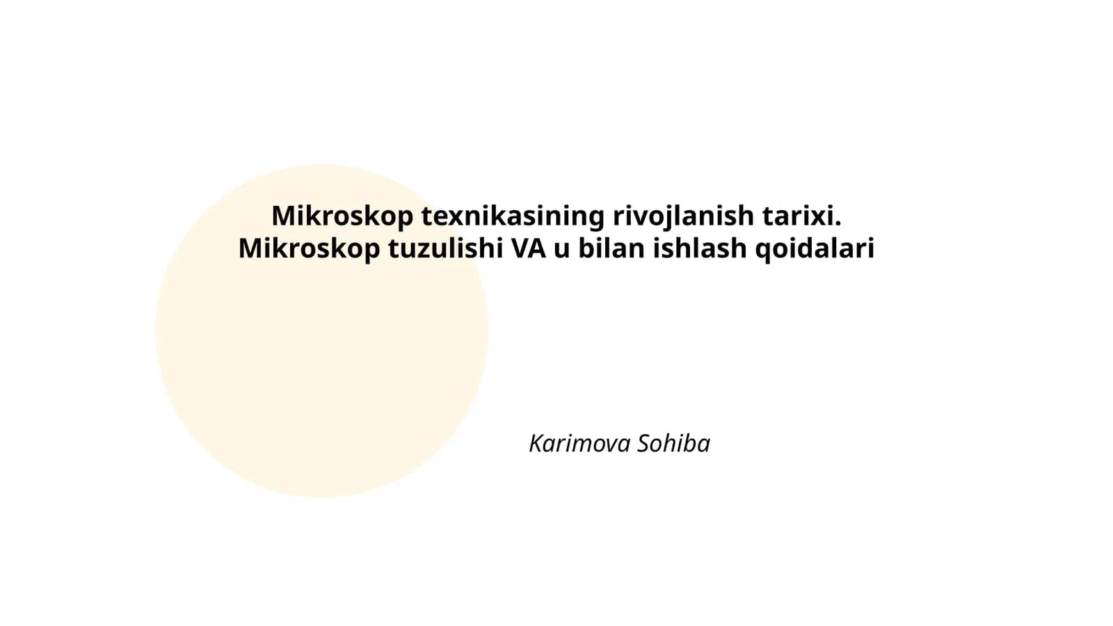 Mikroskop texnikasining rivojlanish tarixi