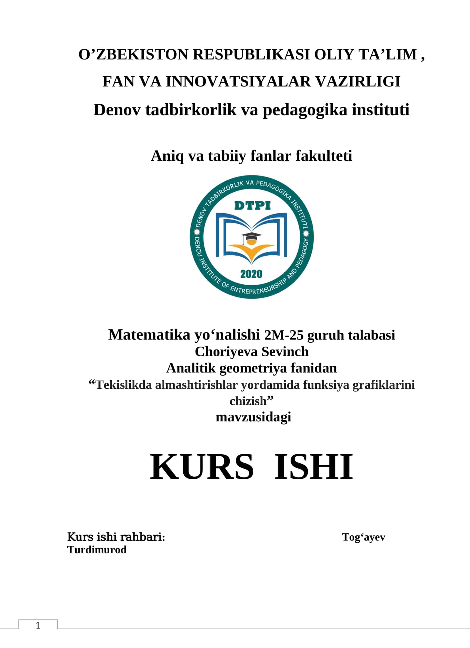 Kurs ishi: Tekislikda almashtirishlar yordamida funksiya grafiklarini chizish