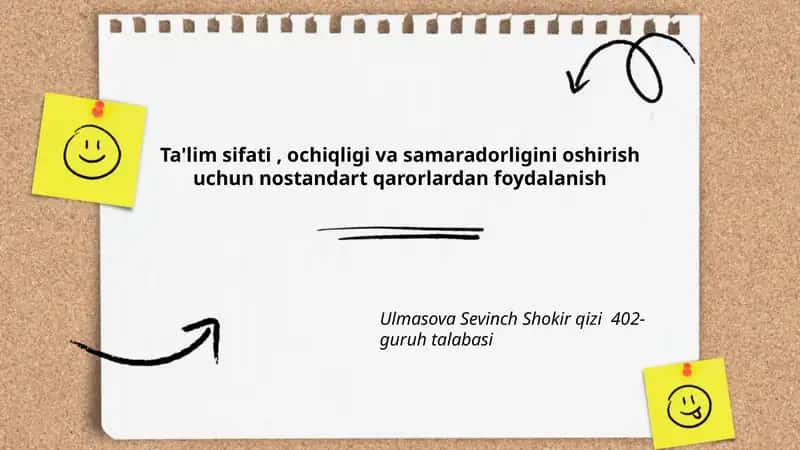 Ta'lim sifati, ochiqligi va samaradorligini oshirish uchun nostandart qarorlardan foydalanish