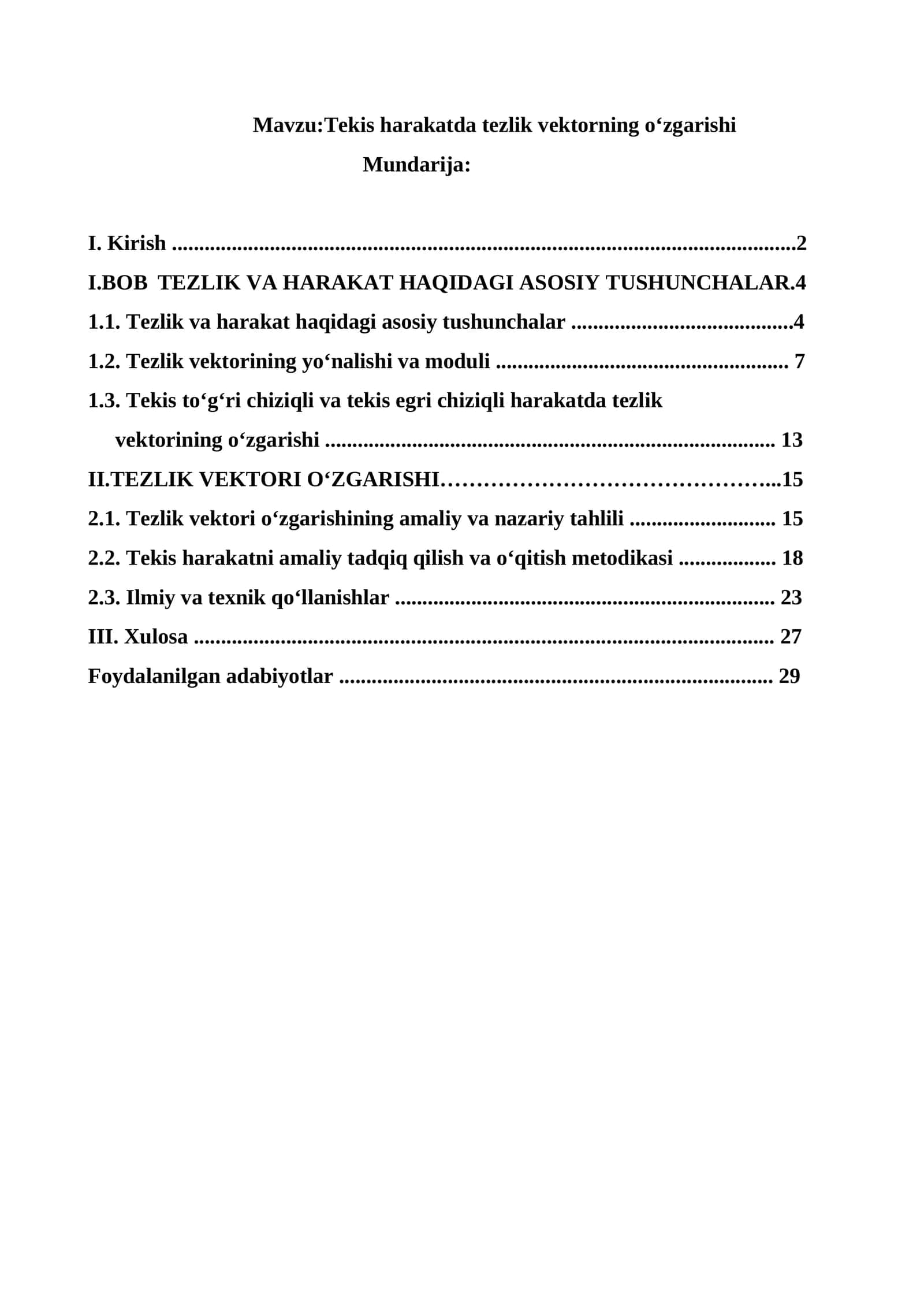 Tekis harakatda tezlik vektorning o‘zgarishi