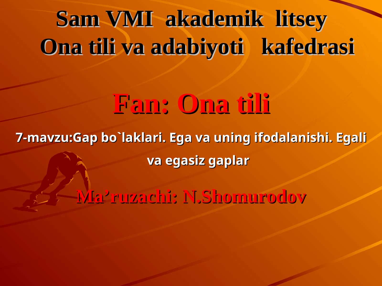 Sam VMI akademik litseyOna tili va adabiyoti kafedrasi