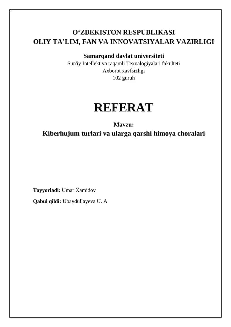 Kiberhujumlar va Ularga Qarshi Himoya Choralari