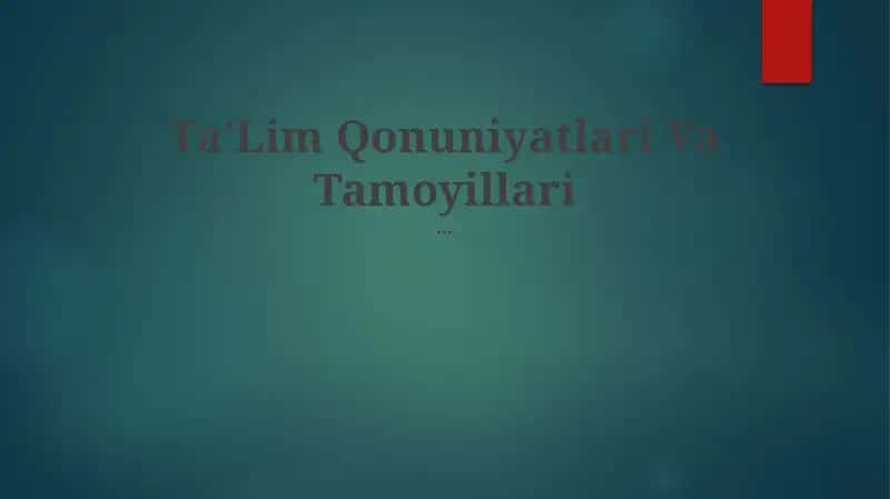 TaʼLim Qonuniyatlari Va Tamoyillari
