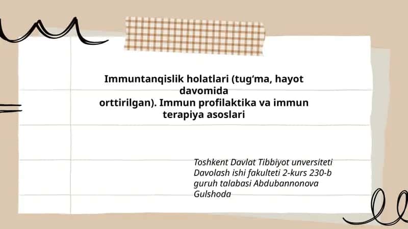 Immuntanqislik holatlari (tug‘ma, hayot davomida orttirilgan)