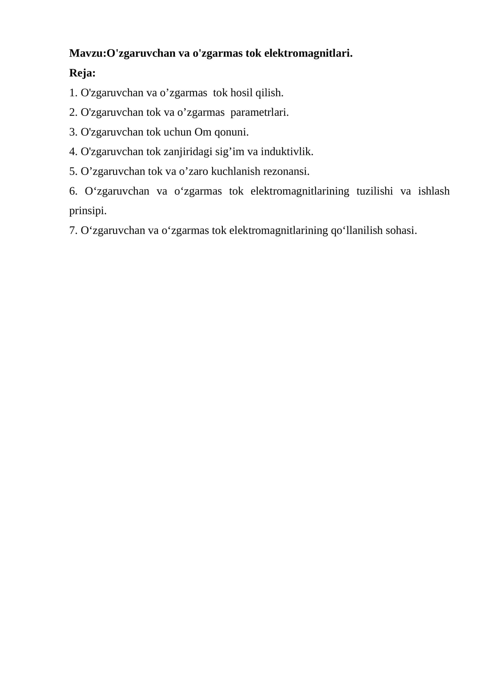 O'zgaruvchan va o'zgarmas tok elektromagnitlari