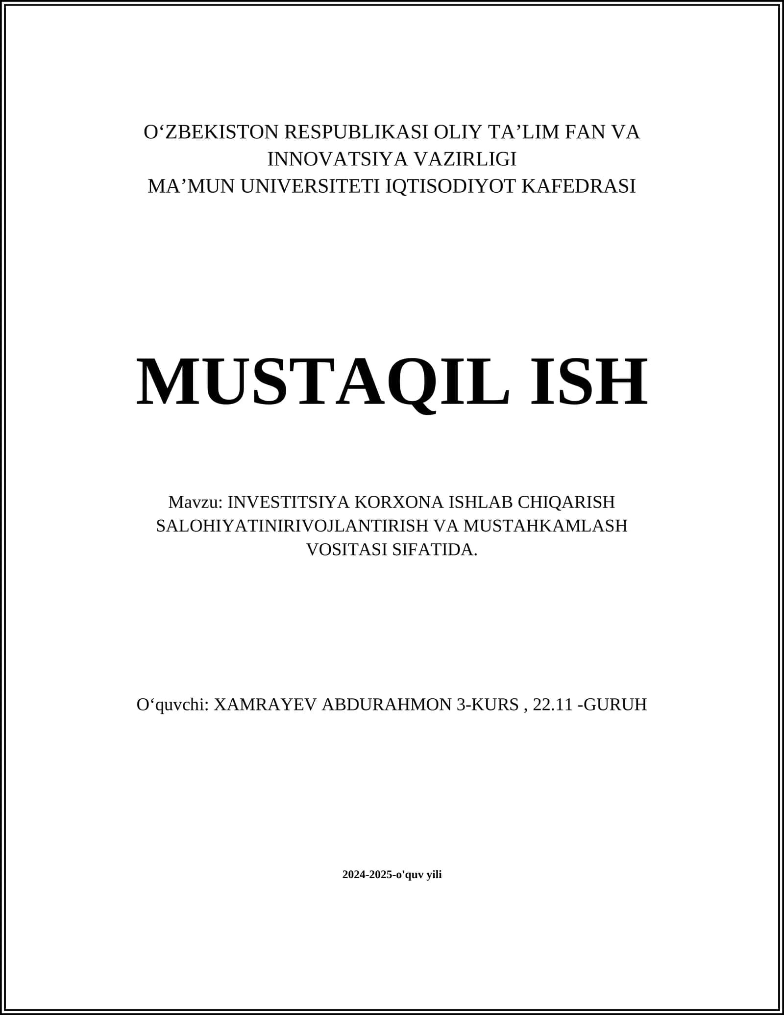 INVESTITSIYA KORXONA ISHLAB CHIQARISH SALOHIYATINIRIVOJLANTIRISH VA MUSTAHKAMLASH VOSITASI SIFATIDA