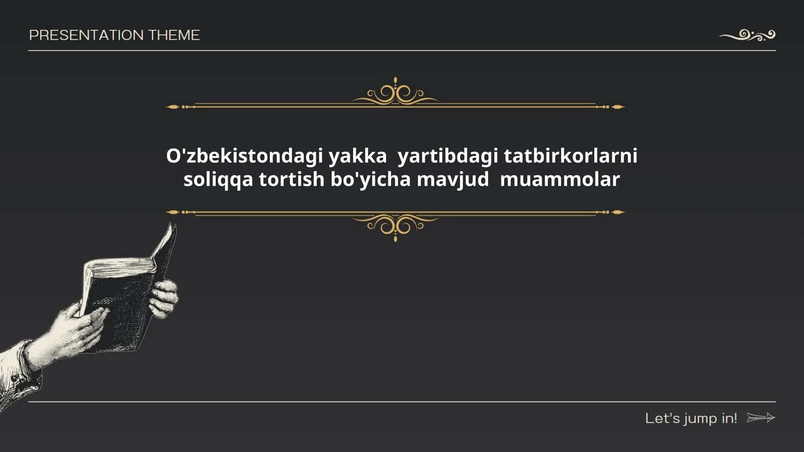 O'zbekistondagi yakka yartibdagi tatbirkorlarni soliqqa tortish bo'yicha mavjud muammolar
