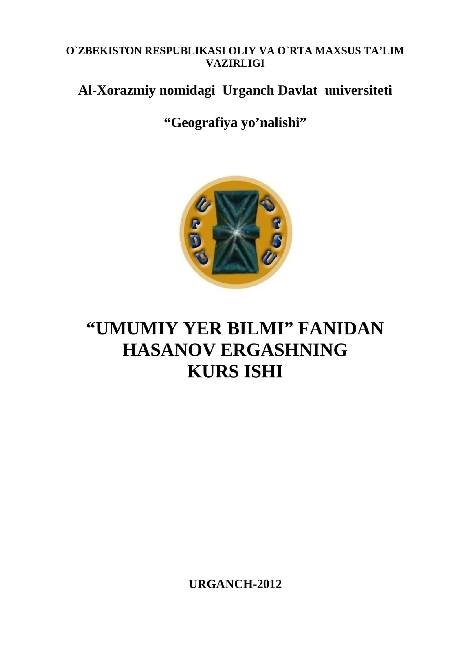 UMUMIY YER BILMI FANIDAN HASANOV ERGASHNING KURS ISHI