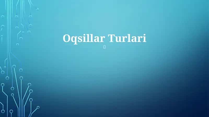 Oqsillar Turlari