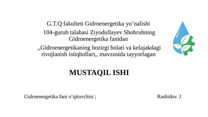 Gidroenergetika Fanio'qituvchisi