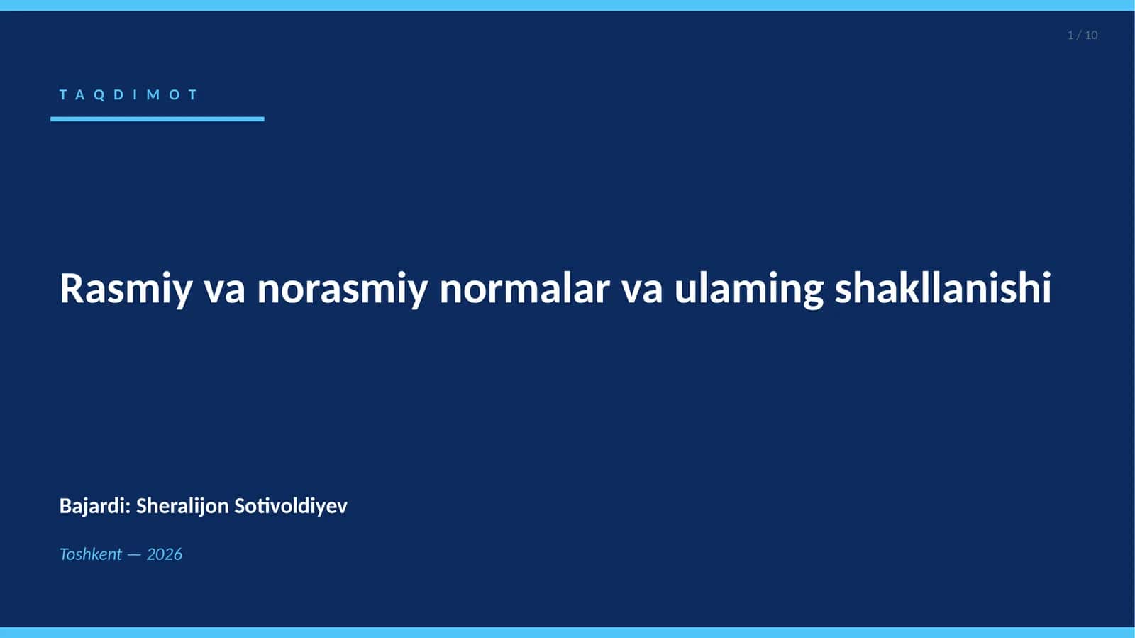 Rasmiy va norasmiy normalar va ulaming shakllanishi