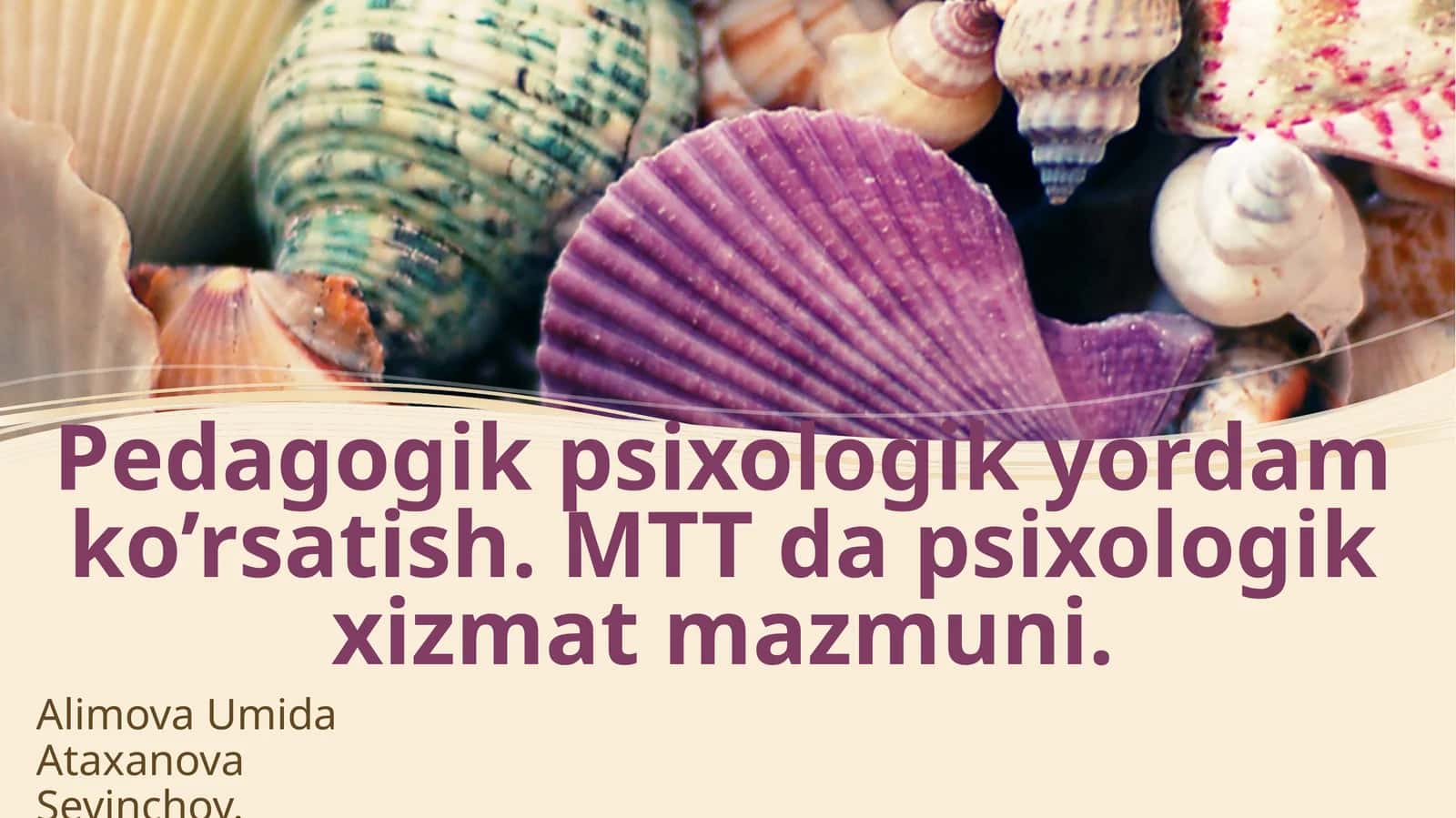 Pedagogik psixologik yordam koʻrsatish. MTT da psixologik hizmat mazmuni.