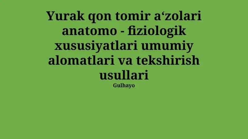 Yurak-qon tomir tizimi kasalliklarining klinik ko'rinishlari