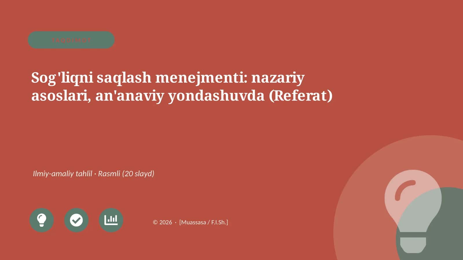 Sog'liqni saqlash menejmenti: nazariy asoslari, an'anaviy yondashuvda (Referat)