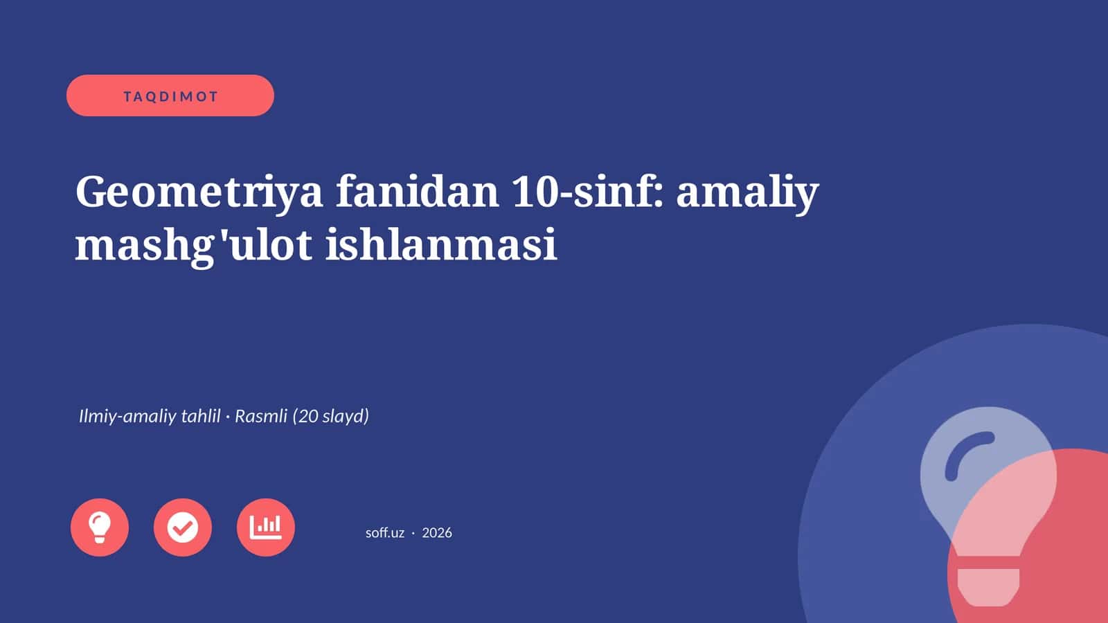 Geometriya fanidan 10-sinf: amaliy mashg'ulot ishlanmasi