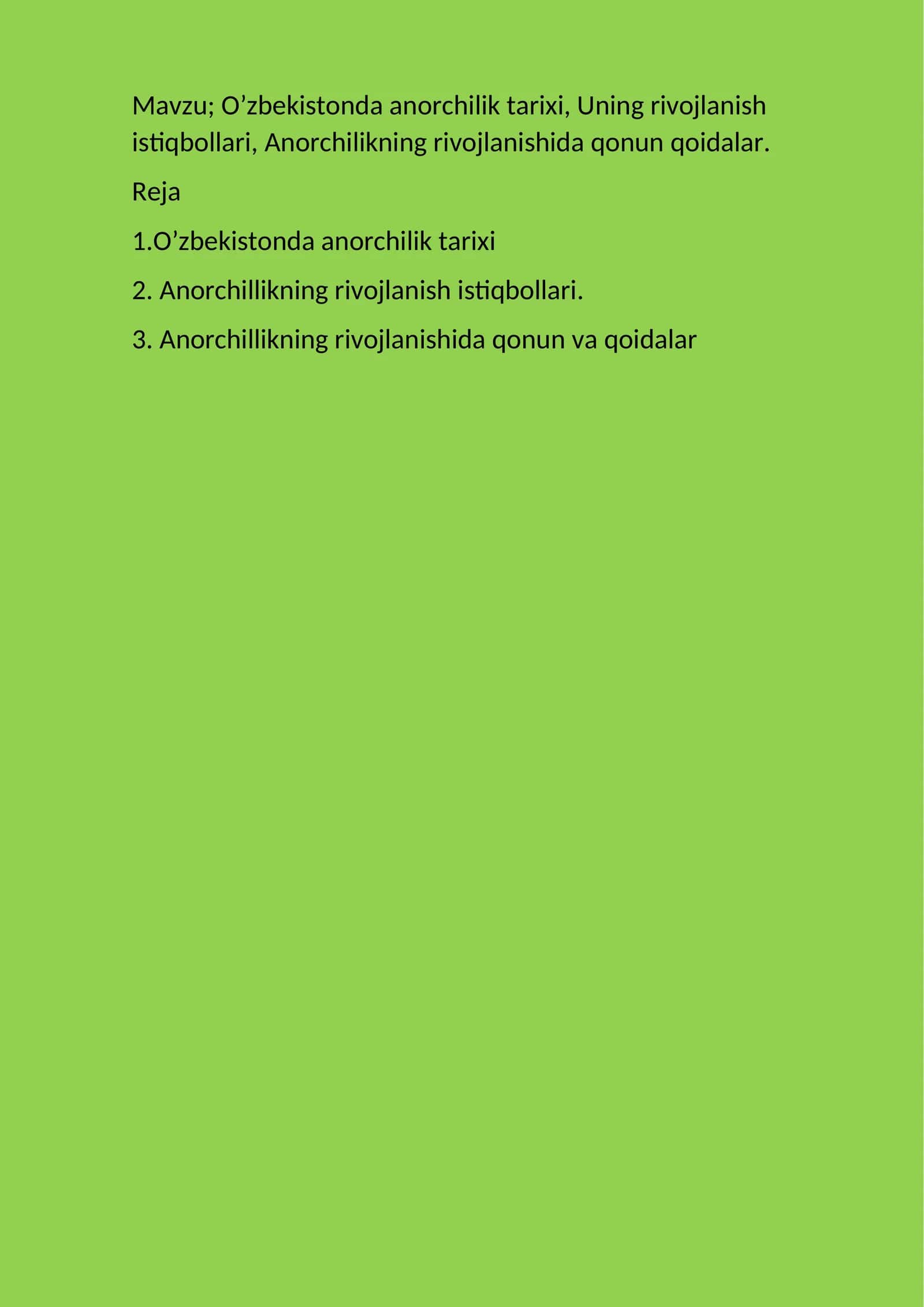 o'zbekistonda anorchilik rivojlanish tarixi