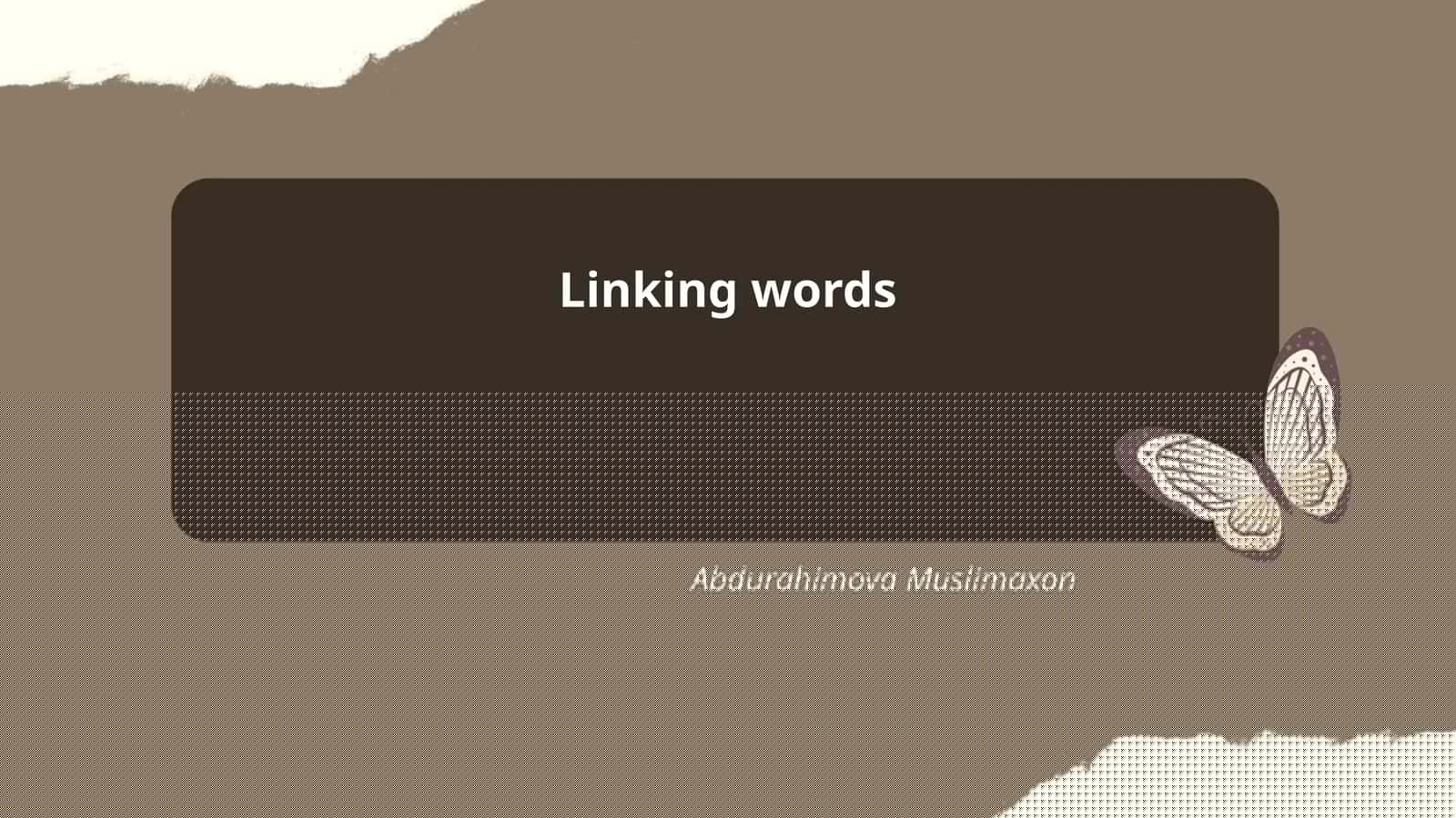 Linking Words