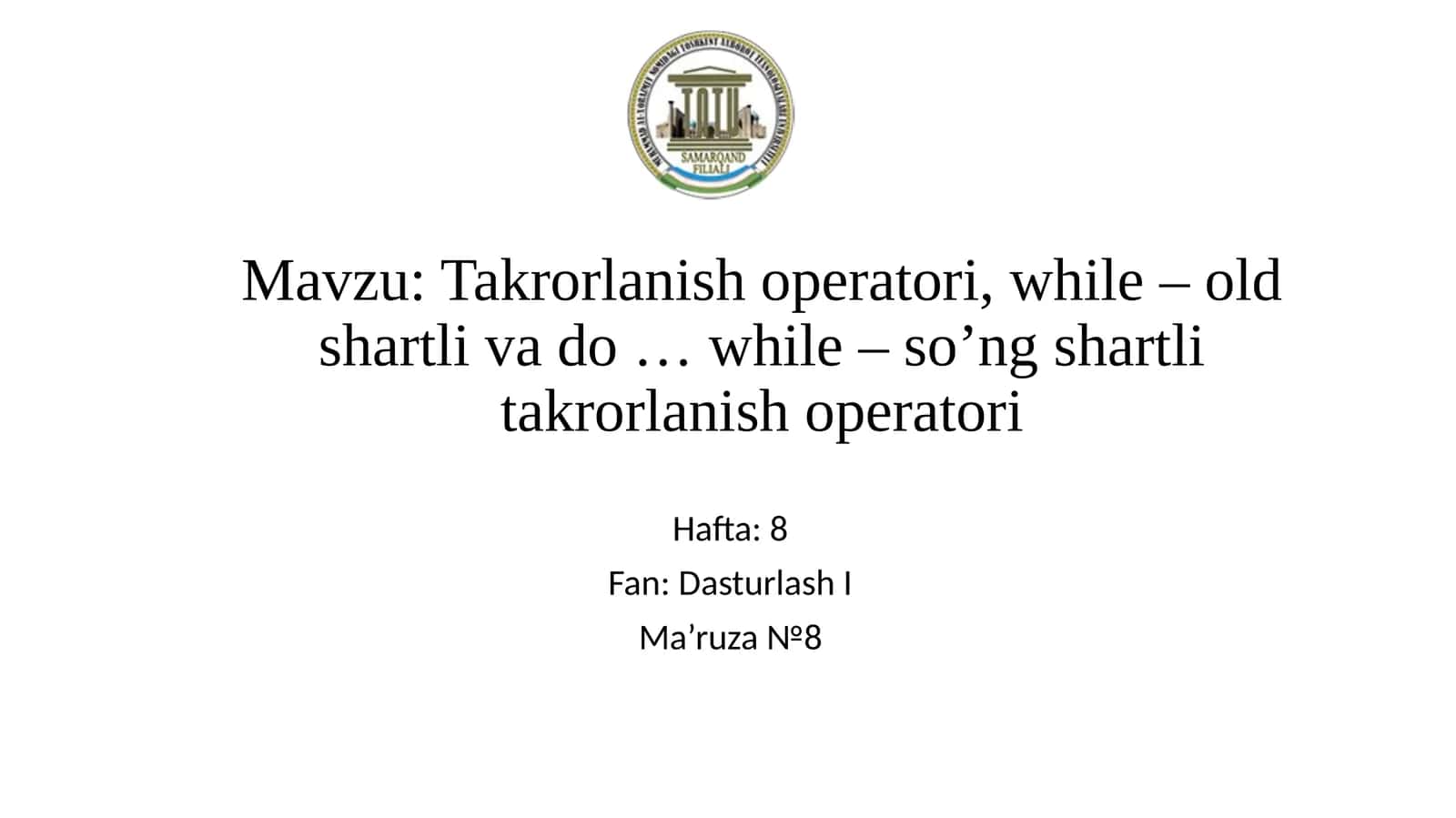 Takrorlanish operatori, while – old shartli va do … while – so’ng shartli takrorlanish operatori