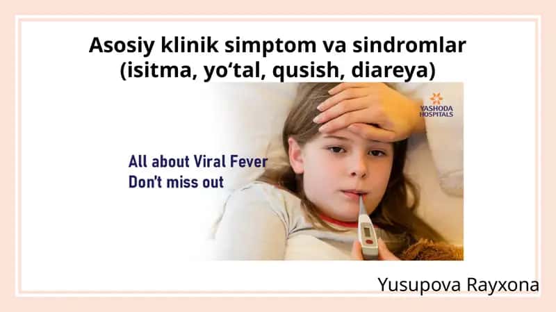 Asosiy klinik simptom va sindromlar