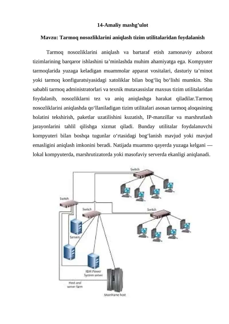 Tarmoq nosozliklarini aniqlash tizim utilitalaridan foydalanish
