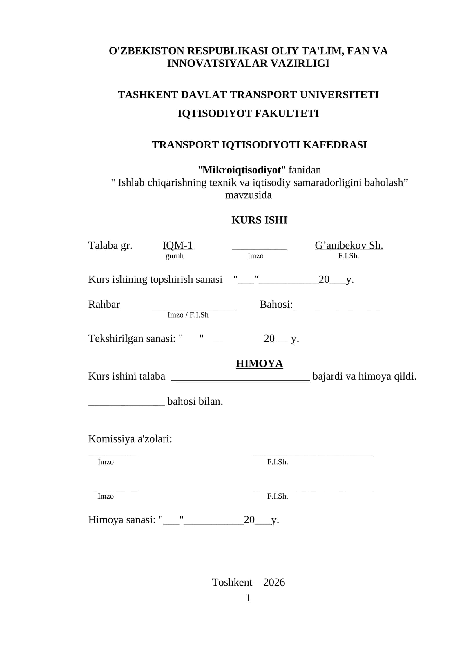 Ishlab chiqarishning texnik va iqtisodiy samaradorligini baholash