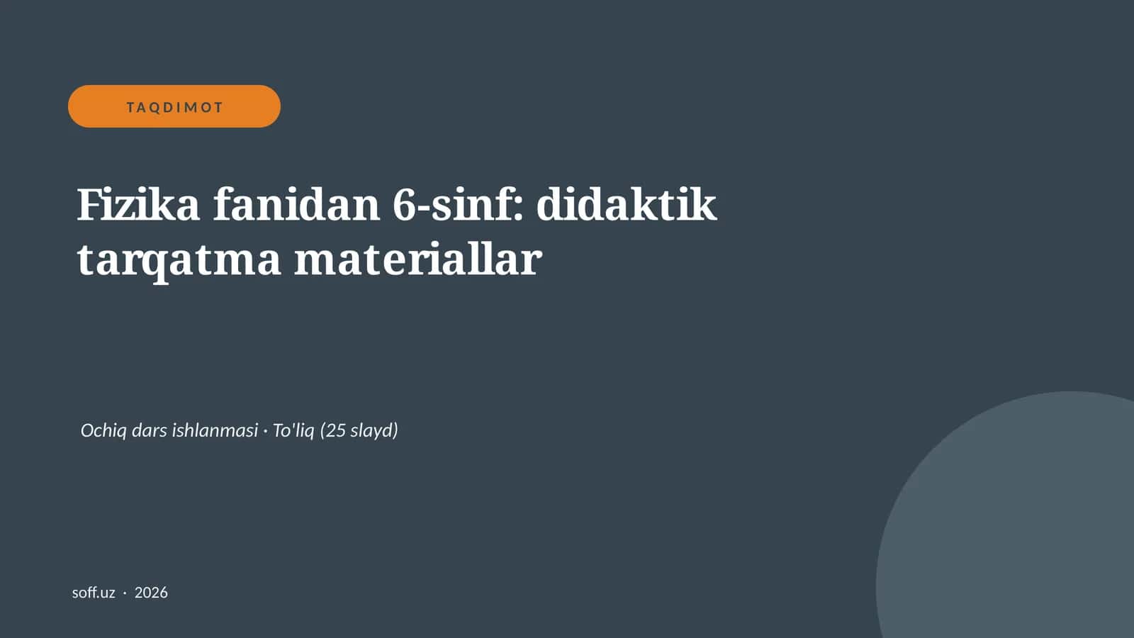 Fizika fanidan 6-sinf: didaktik tarqatma materiallar