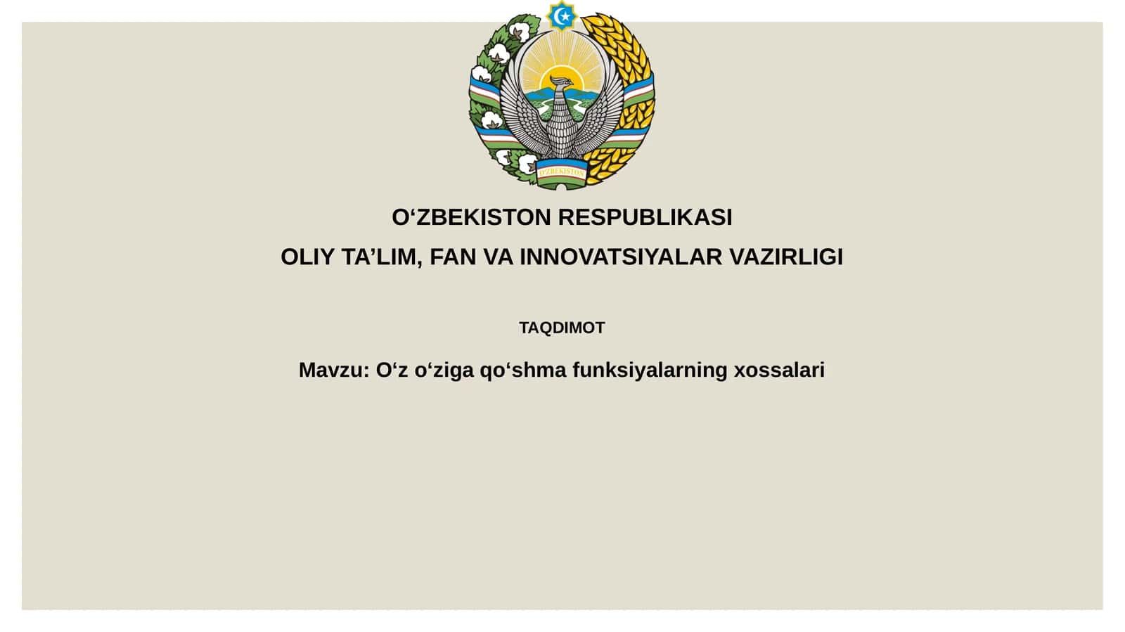 Oʻzoʻzigaqoʻshmafunksiyalarningxossalari