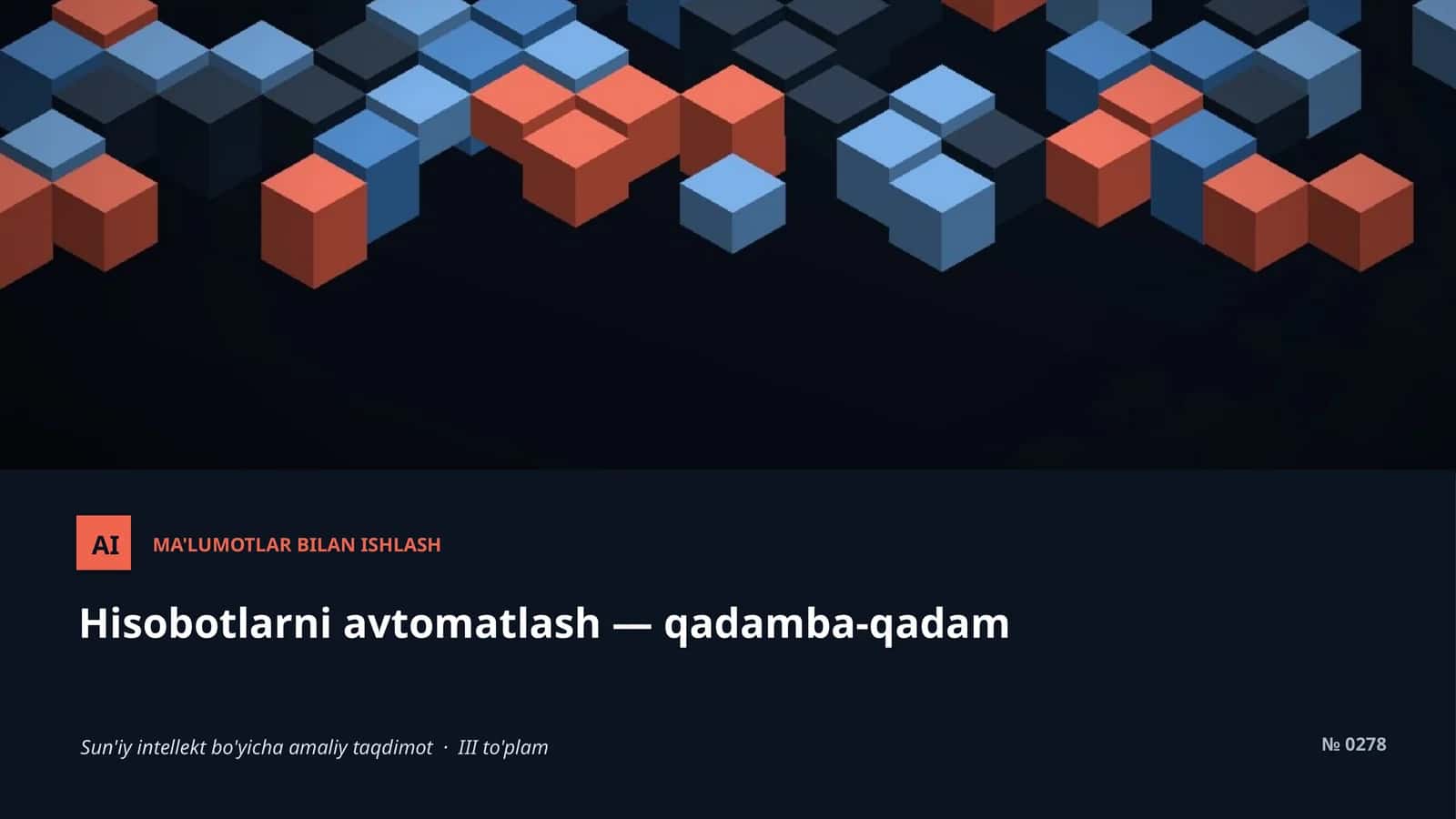 AI MA'LUMOTLAR BILAN ISHLASH
