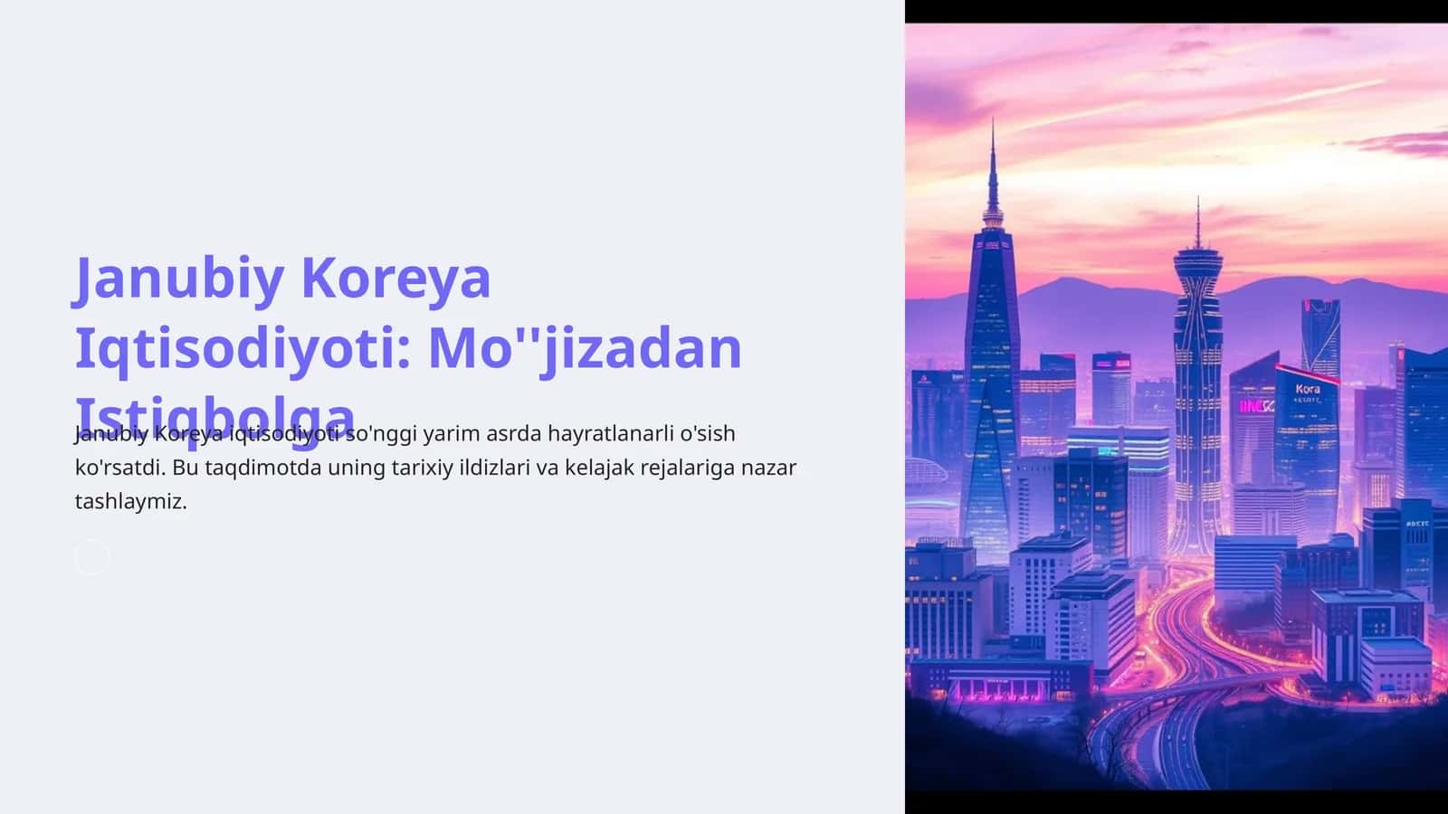 Janubiy Koreya Iqtisodiyoti: Mo''jizadan Istiqbolga