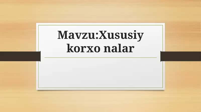 Xususiykorxonalar