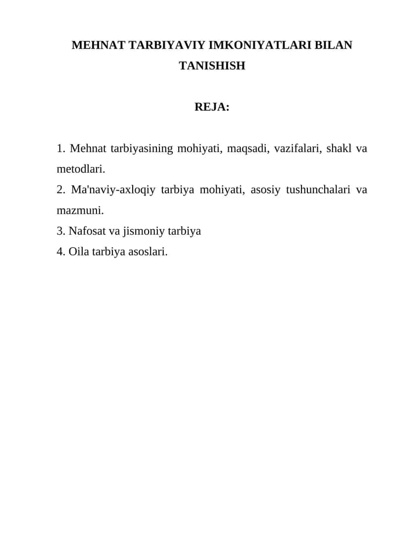 Mehnat Tarbiyaviy Imkoniyatlari Bilan Tanishish