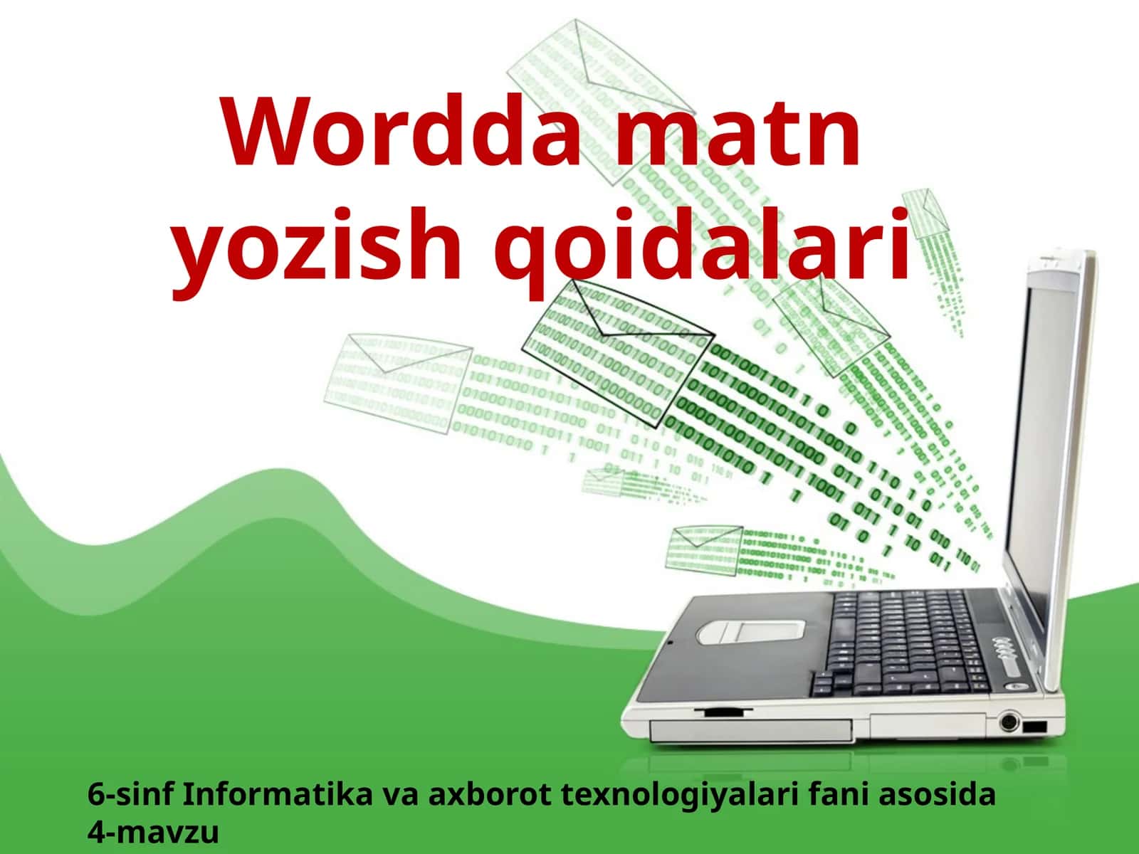 6-sinf Informatika Wordda matn yozish qoidalari