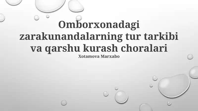 Zararkunandalarning tur tarkibi va qarshu kurash choralari