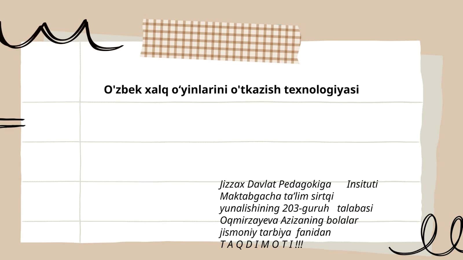 O'zbek xalq oʻyinlarini o'tkazish texnologiyasi