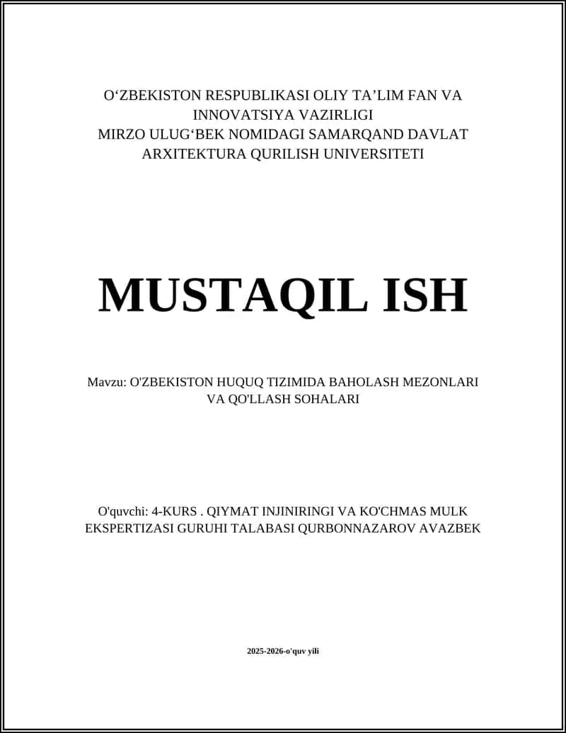 O'ZBEKISTON HUQUQ TIZIMIDA BAHOLASH MEZONLARI VA QO'LLASH SOHALARI