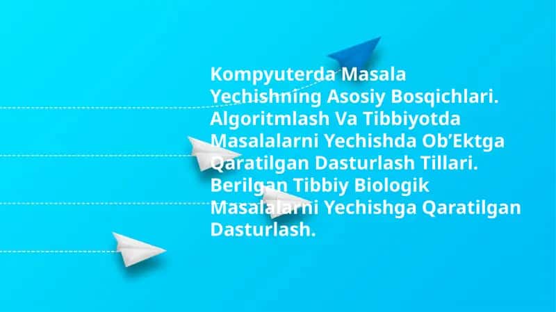 Kompyuterda Masala Yechishning Asosiy Bosqichlari
