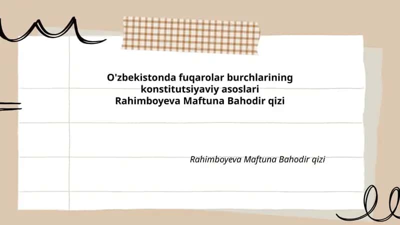 O'zbekistonda fuqarolar burchlarining konstitutsiyaviy asoslari