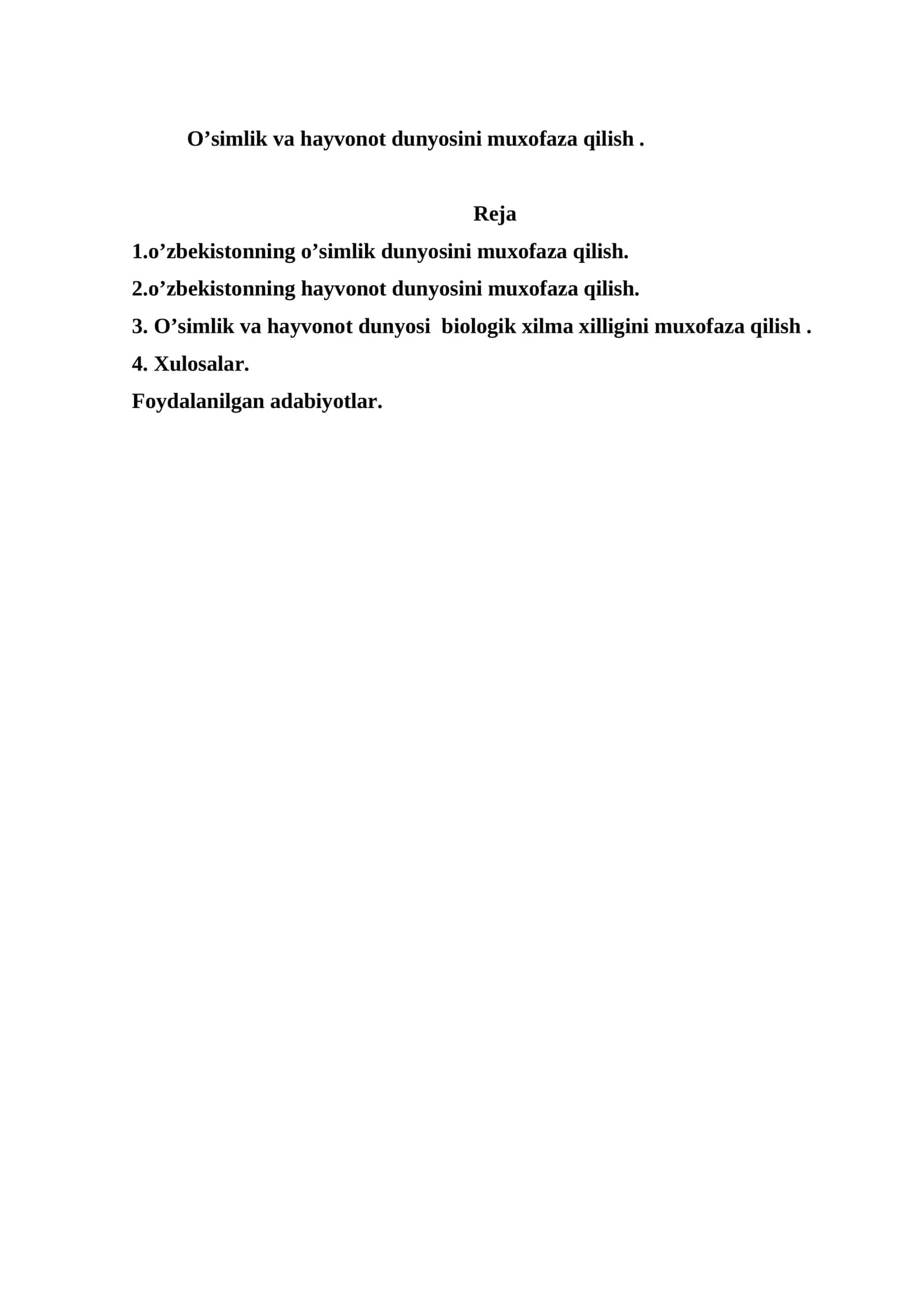 O’simlik va hayvonot dunyosini muxofaza qilish