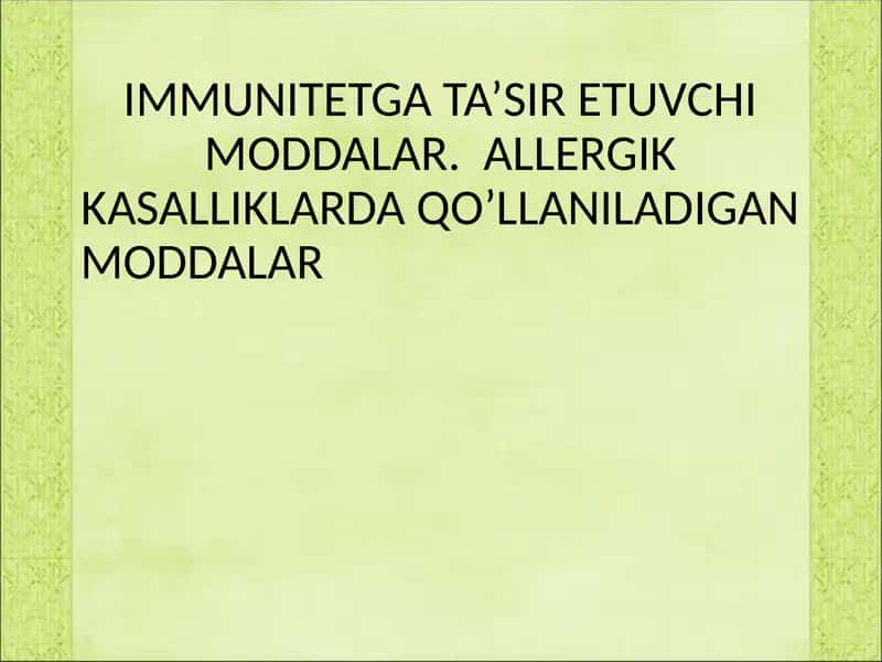 IMMUNOSTIMULYATORLAR