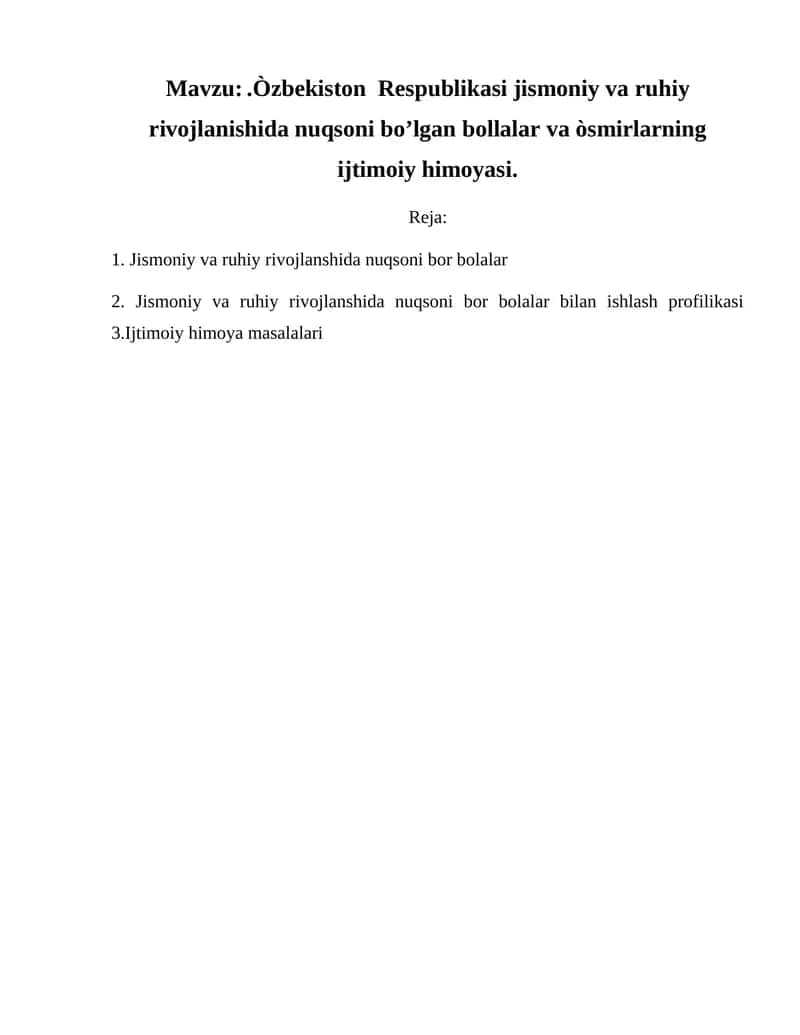 Imkoniyatlari cheklangan bolalar uchun ixtisoslashtirilgan davlat ta’lim muassasalari