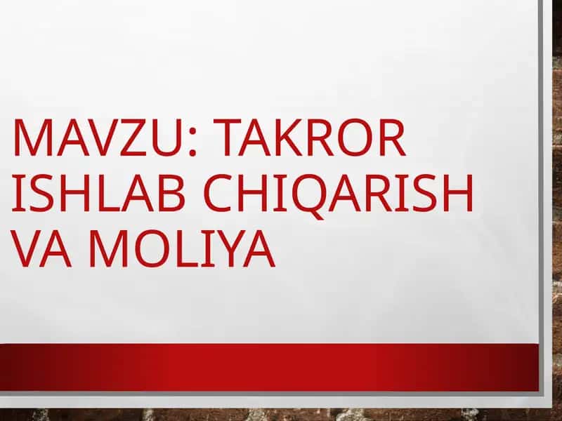 Takror ishlab chiqarish va moliya