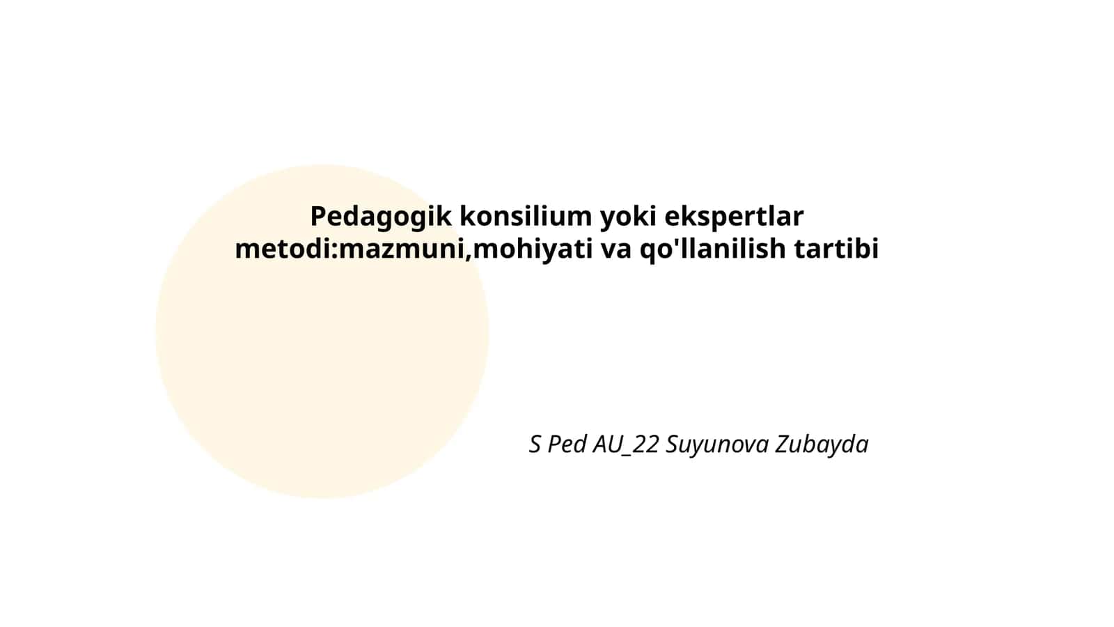 Pedagogik konsilium yoki ekspertlar metodi:mazmuni,mohiyati va qo'llanilish tartibi