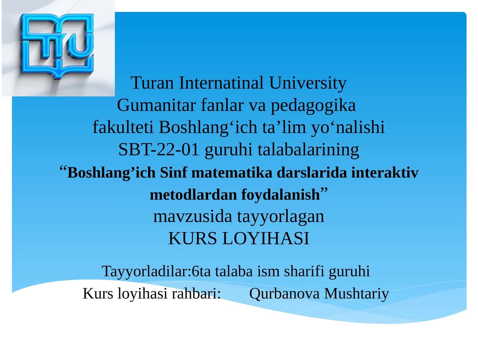 Boshlang’ich Sinf matematik darslarida interaktiv metodlardan foydalanish