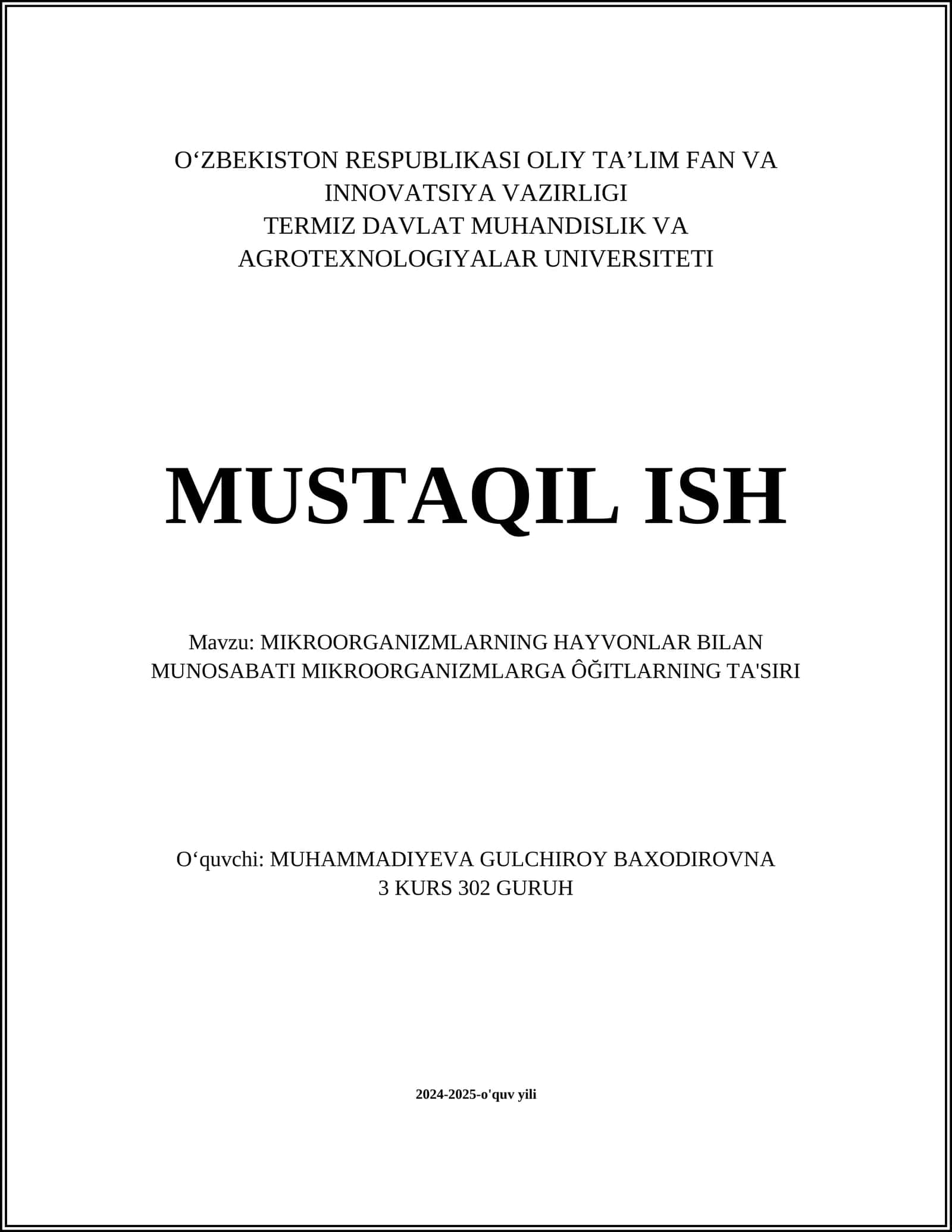 MIKROORGANIZMLARNING HAYVONLAR BILAN MUNOSABATI MIKROORGANIZMLARGA ÔĞITLARNING TA'SIRI