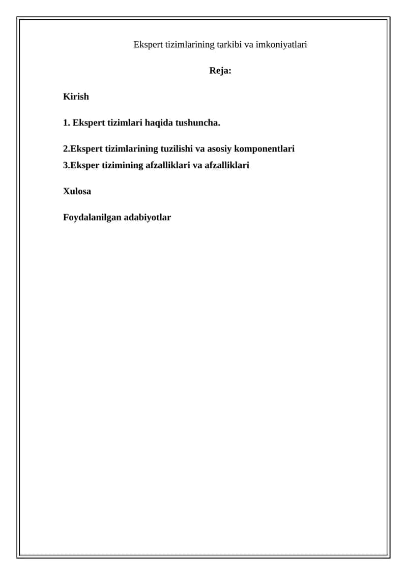Ekspert tizimlarining tarkibi va imkoniyatlari