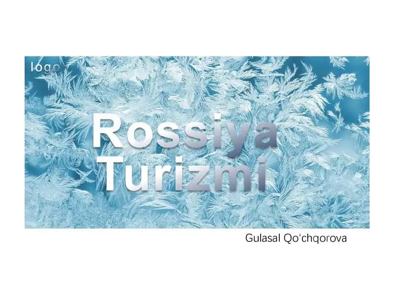 Rossiyadagi turistik marshrutlar
